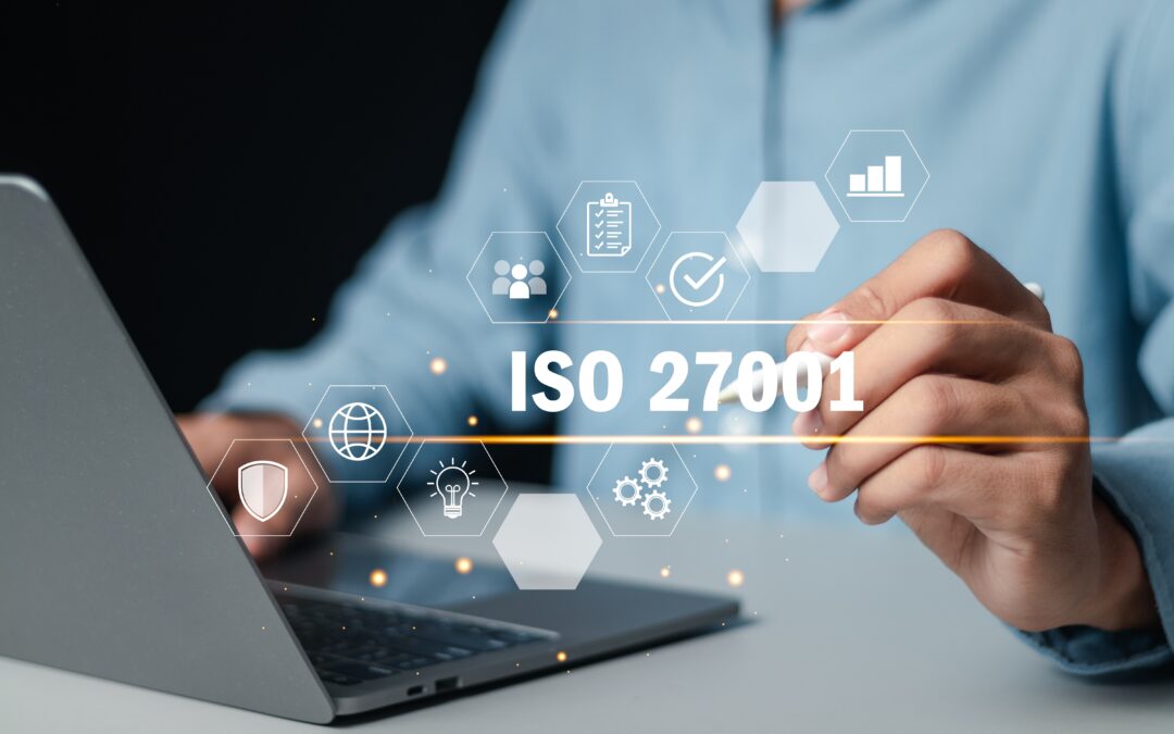 How ISO 27001 Certification Bolsters Your Business